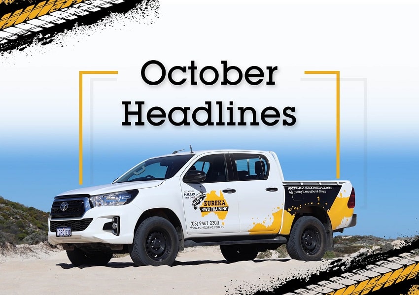 A Eureka 4WD parked on a sand terrain with a header saying "October Headlines".